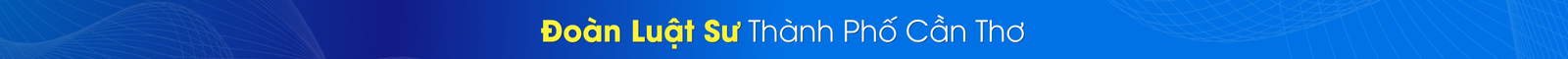 Đoàn Luật Sư Thành Phố Cần Thơ