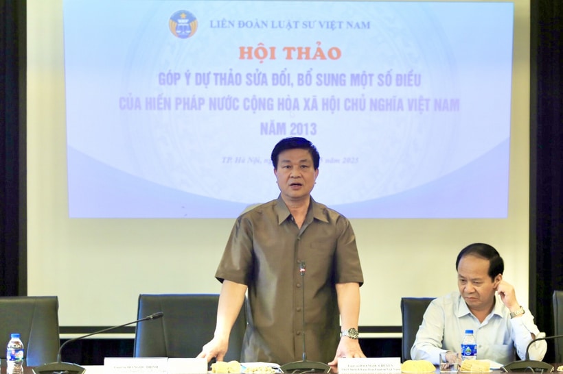 Hội thảo góp ý dự thảo sửa đổi, bổ sung một số điều Hiến pháp năm 2013